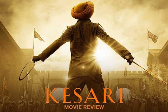 Kesari | Review Film