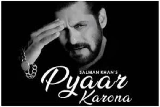 Salman Khan Rilis Lagu Pyaar Karona